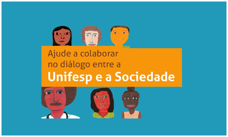 Ajude a colaborar no diálogo Unifesp e a Sociedade